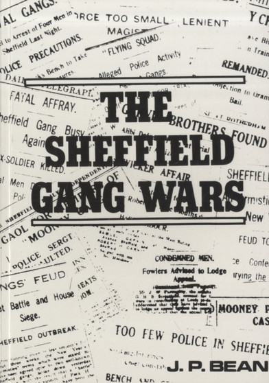 The Sheffield Gang Wars