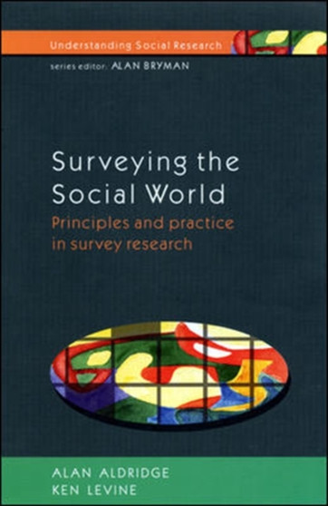 SURVEYING THE SOCIAL WORLD