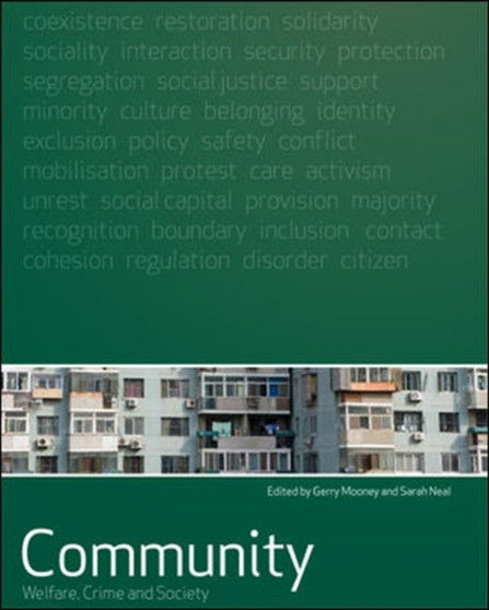 Community: Welfare, Crime and Society