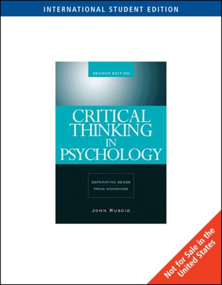 Critical Thinking in Psychology : Separating Sense from Nonsense, International Edition