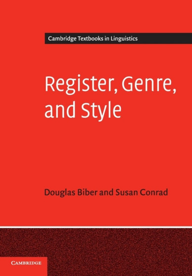 Cambridge Textbooks in Linguistics : Register, Genre, and Style