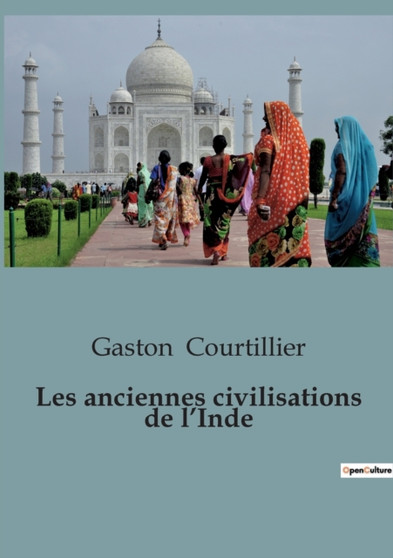 Les anciennes civilisations de l'Inde