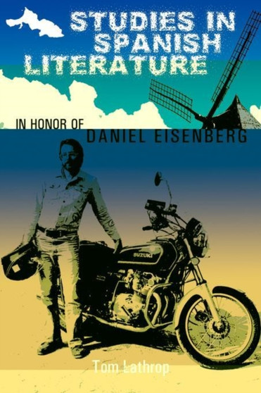 Studies in Spanish Literature in Honor of Daniel Eisenberg : 31