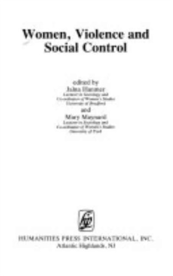 Women, Violence and Social Control : Explorations in Sociology