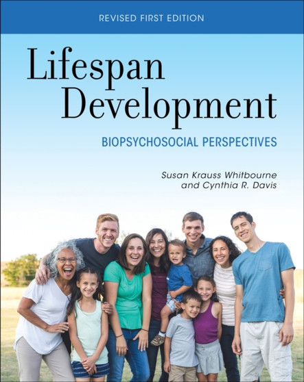 Lifespan Development : Biopsychosocial Perspectives