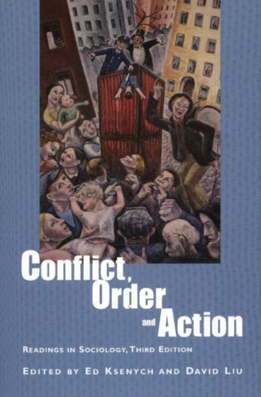 Conflict, Order and Action : Readings in Sociology