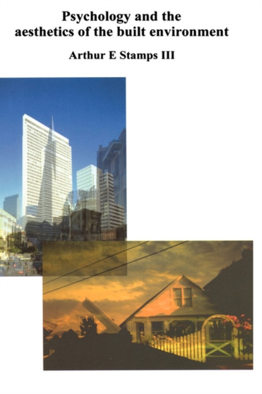 Psychology and the Aesthetics of the Built Environment