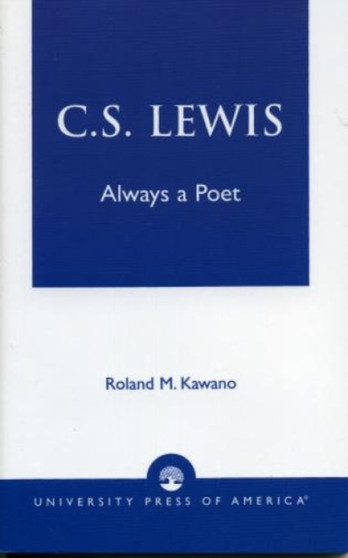 C.S. Lewis : Always a Poet