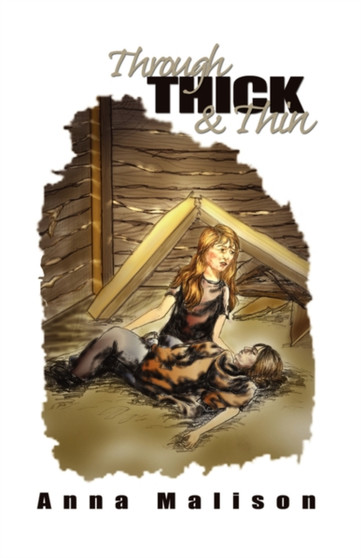 Through Thick & Thin