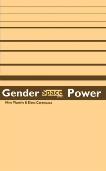 Gender Space and Power