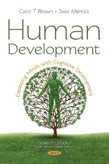 Human Development : Equipping Minds with Cognitive Development Human Development : Equipping Minds with Cognitive Development