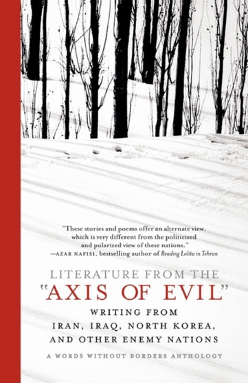 Literature from the "Axis of Evil"
