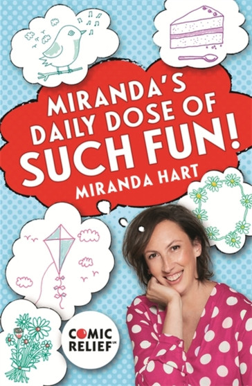 Miranda's Daily Dose of Such Fun! by Miranda Hart - Paperback