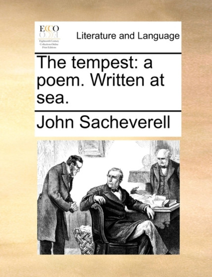 The Tempest : A Poem. Written at Sea.