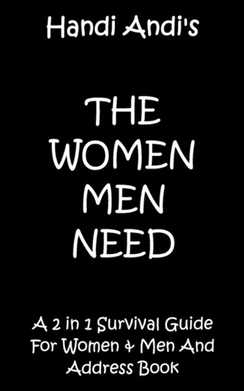 The Women Men Need by Andrea Sullivan - Paperback