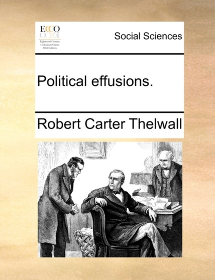 Political Effusions.