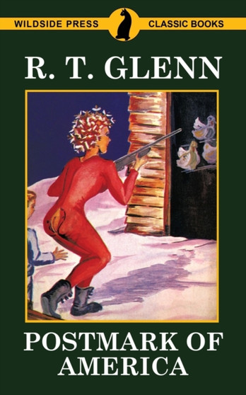 Postmark of America by R T Glenn - Paperback