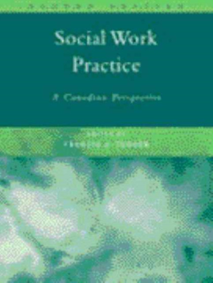 Social Work Practice : A Canadian Perspective