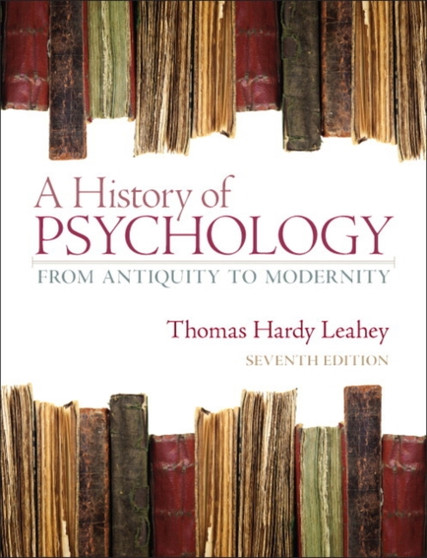 A History of Psychology : From Antiquity to Modernity