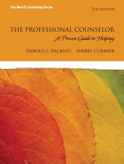 The Professional Counselor : A Process Guide to Helping: United States Edition