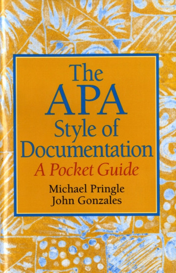 APA Style of Documentation, The : A Pocket Guide