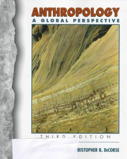Anthropology : A Global Perspective