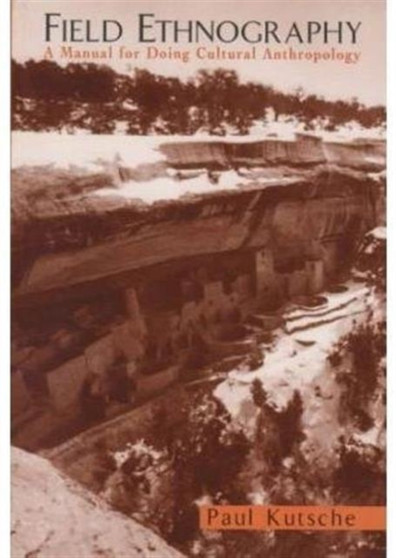 Field Ethnography : A Manual for Doing Cultural Anthropology