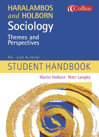 SOCIOLOGY THEMES & PERSPECTIVES AS/A LEV