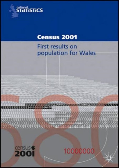 Census 2001:First Results on Population for Wales