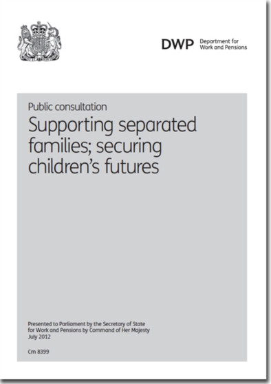 Public consultation : supporting separated families, securing children's futures : 8399