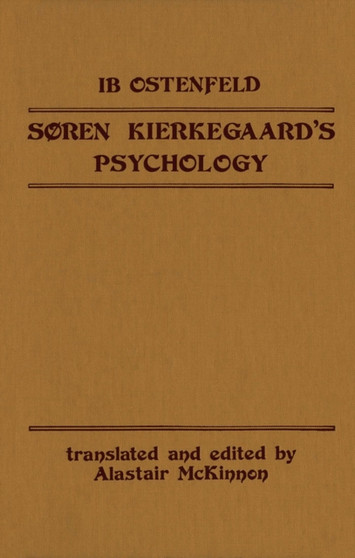 Soren Kierkegaard???s Psychology