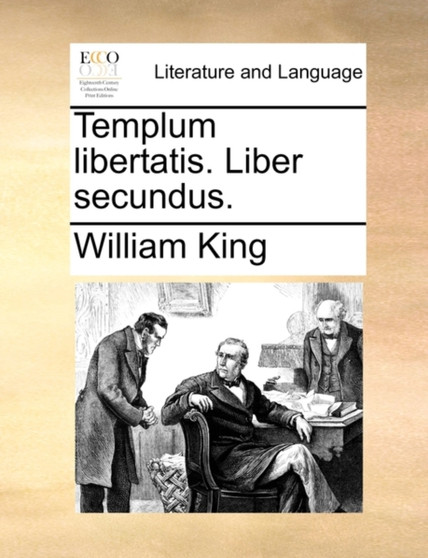 Templum Libertatis. Liber Secundus.