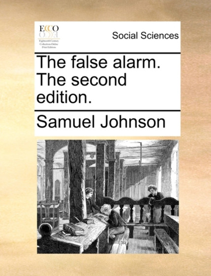 The False Alarm. the Second Edition.