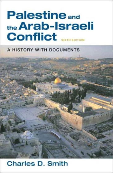 PALESTINE & THE ARAB-ISRAELI CONFLICT