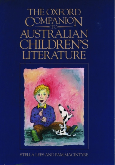 The Oxford Companion to Australian Children's Literature