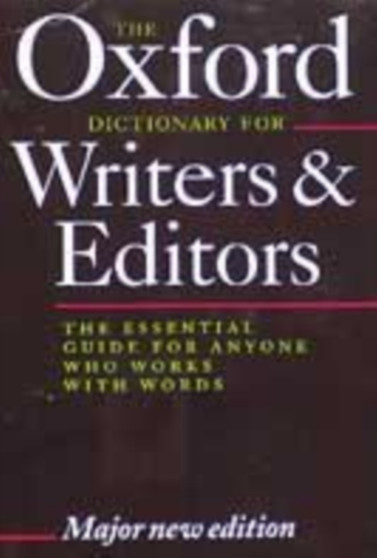 The Oxford Dictionary for Writers and Editors
