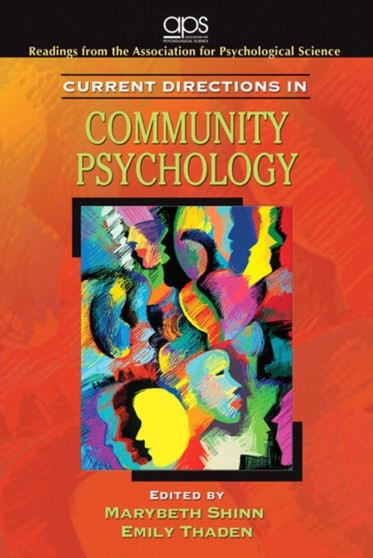 Current Directions in Community Psychology for Community Psychology