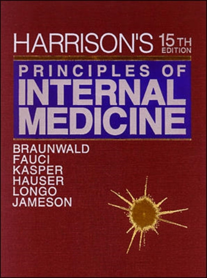 Harrison's Principles of Internal Medicine by Eugene Braunwald - Hardback