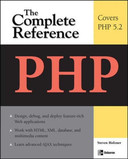 PHP: The Complete Reference by Steven Holzner - Paperback