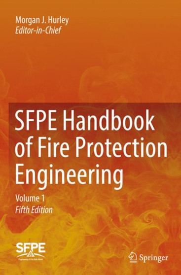SFPE Handbook of Fire Protection Engineering