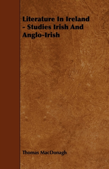 Literature In Ireland - Studies Irish And Anglo-Irish