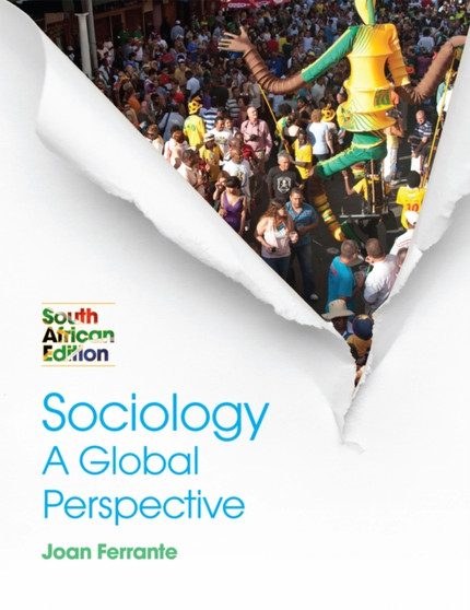 Sociology : A Global Perspective, South African Edition Sociology : A Global Perspective, South African Edition