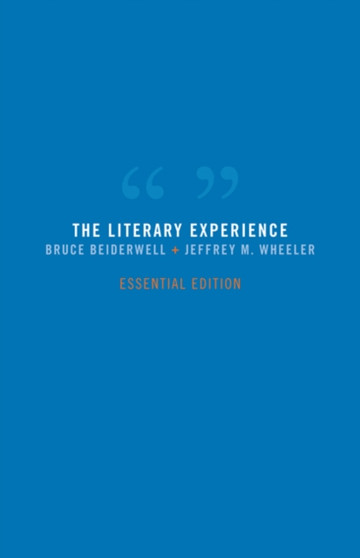 The Literary Experience : Essential Edition