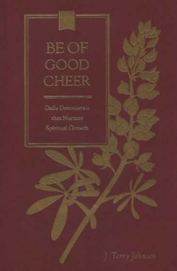Be of Good Cheer
