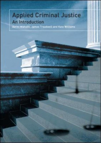 Applied Criminal Justice : An Introduction