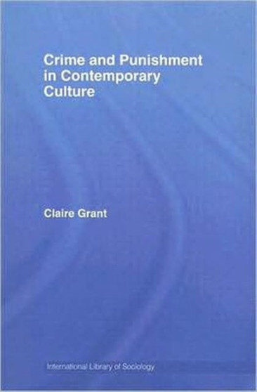 Crime and Punishment in Contemporary Culture