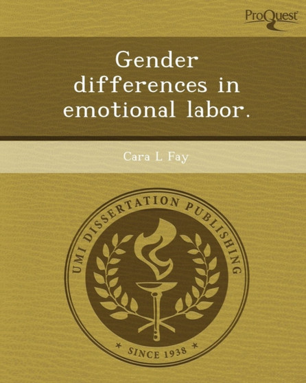 Gender Differences in Emotional Labor