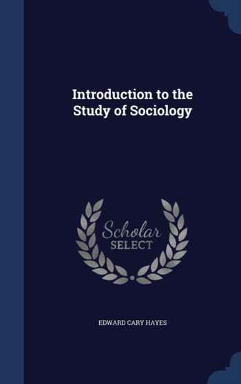 Introduction to the Study of Sociology