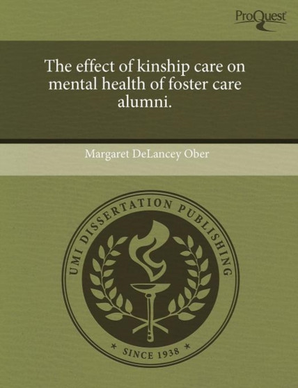 The Effect of Kinship Care on Mental Health of Foster Care Alumni