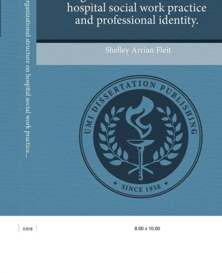 The influence of organizational structure on hospital social work practice and professional identity.